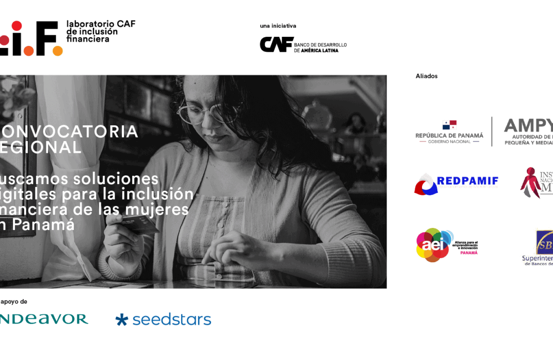 CAF: Lanzamiento del Laboratorio de Inclusión Financiera 2022, inscribete aquí