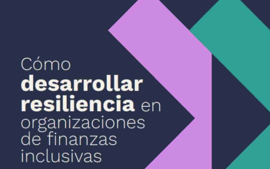 FFRI-CAC invita a su Webinar gratis sobre Resiliencia en las organizaciones