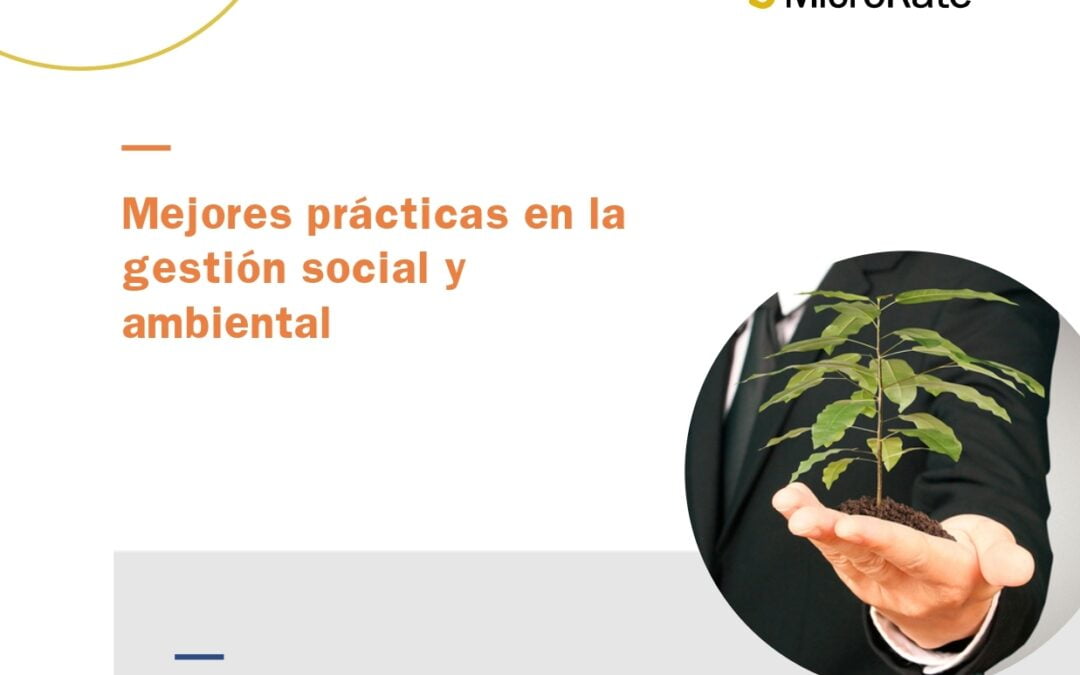 Mejores prácticas en la gestión social y ambiental