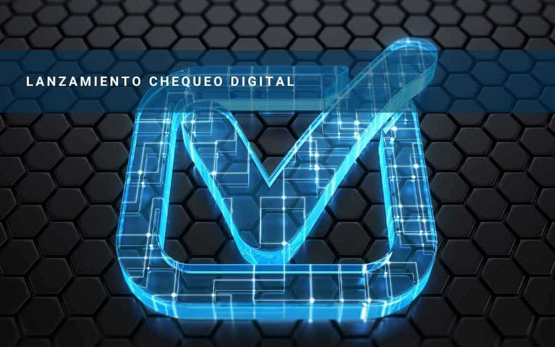 Lanzamiento Chequeo Digital