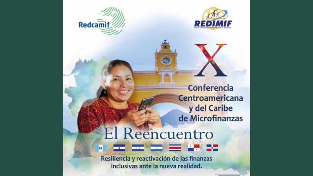 Quedan pocos días para la X Conferencia Centroamericana y del Caribe de Microfinanzas
