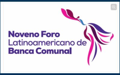 9° Foro Latinoamericano de Banca Comunal