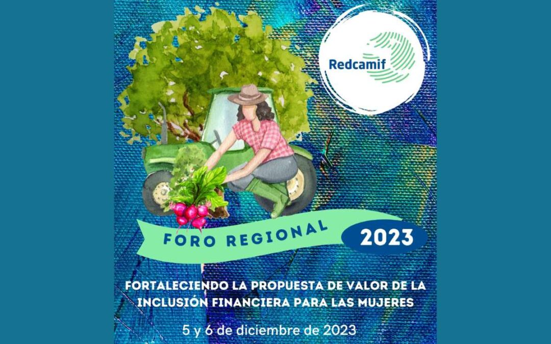 Fortaleciendo la propuesta de valor de la inclusión financiera para las mujeres