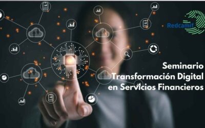 Impulsando la Innovación: Seminario sobre Transformación Digital en el Sector Financiero – REDCAMIF