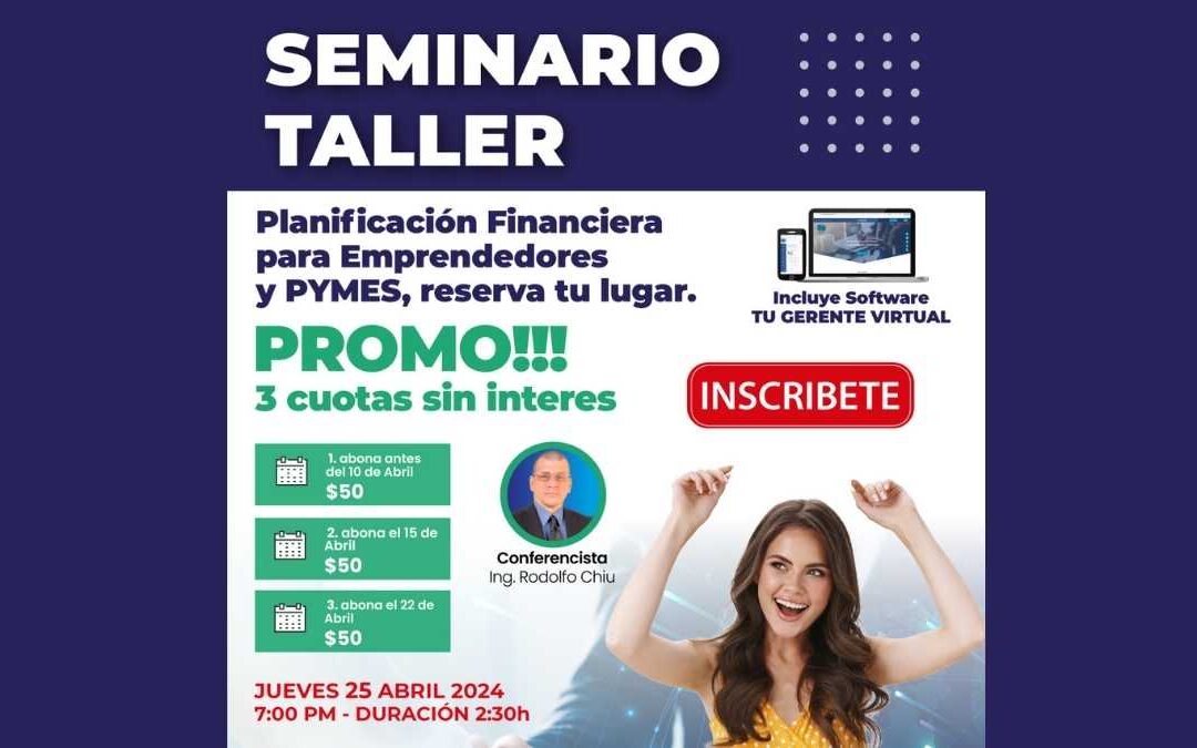 Seminario Taller – Planificación Financiera