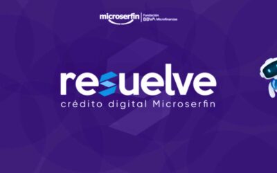 Microserfin revoluciona las microfinanzas con «Resuelve»