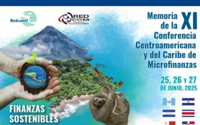 Memoria de la XI Conferencia Centroamericana y del Caribe de Microfinanzas