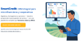 Digitaliza tu ciclo de crédito: conoce SmartCredit